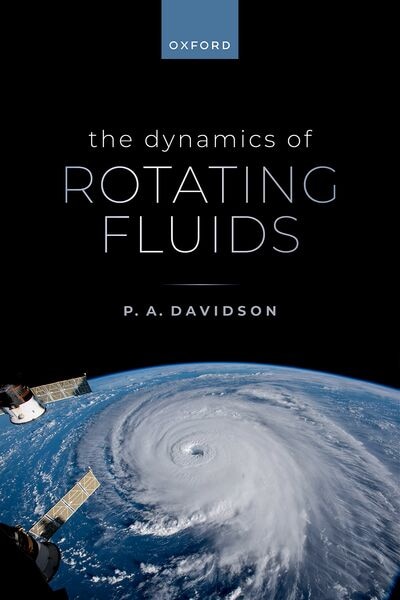 Front cover_The Dynamics of Rotating Fluids