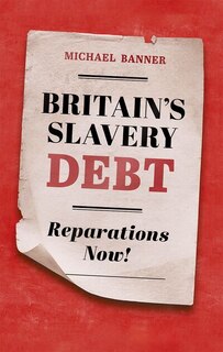Couverture_Britains Slavery Debt
