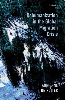 Couverture_Dehumanization in the Global Migration Crisis