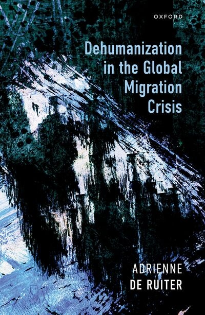 Couverture_Dehumanization in the Global Migration Crisis