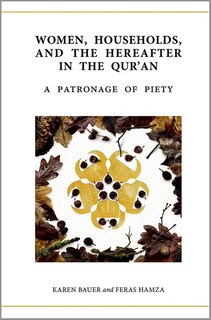 Front cover_Women Households and the Hereafter in the Quran