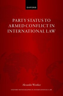 Couverture_Party Status to Armed Conflict in International Law