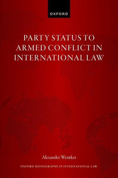 Couverture_Party Status to Armed Conflict in International Law