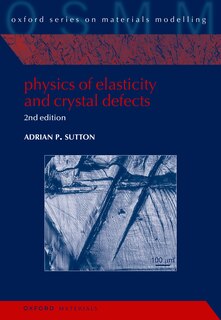 Couverture_Physics of Elasticity and Crystal Defects