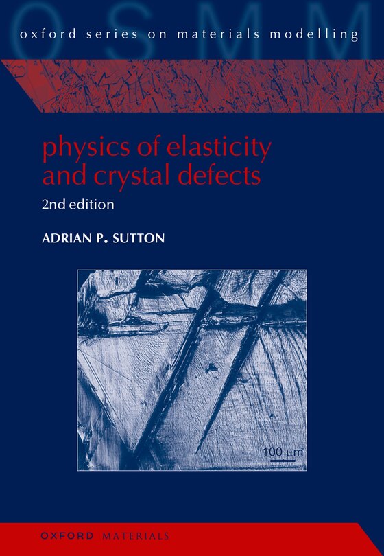 Couverture_Physics of Elasticity and Crystal Defects