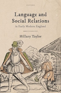 Couverture_Language and Social Relations in Early Modern England