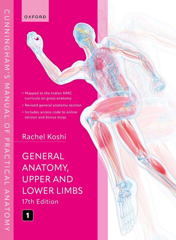 Front cover_Cunninghams Manual of Practical Anatomy Vol 1 General Anatomy, Upper and Lower Limbs