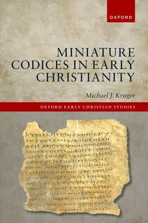 Couverture_Miniature Codices in Early Christianity