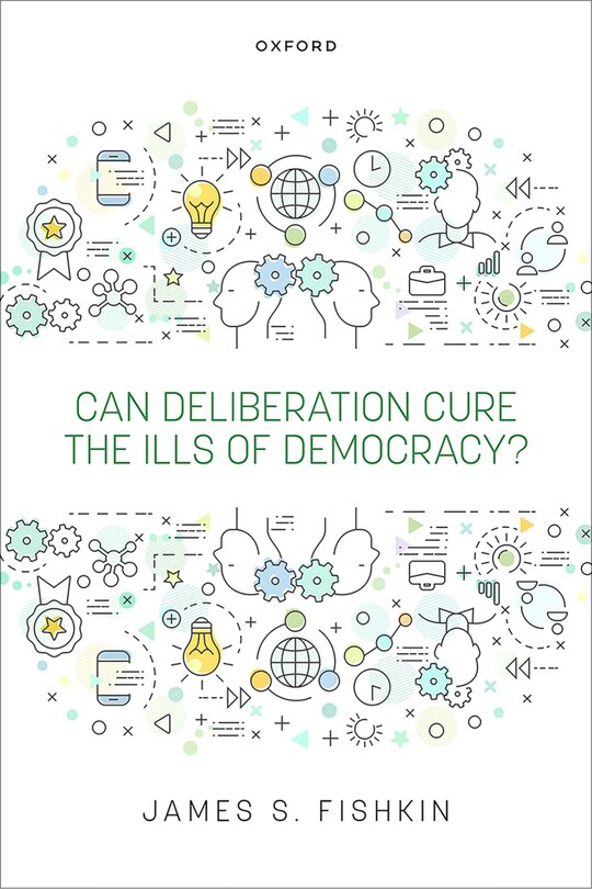 Couverture_Can Deliberation Cure the Ills of Democracy?