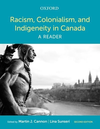 Front cover_Racism, Colonialism, and Indigeneity in Canada