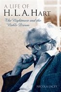 A Life of H.L.A. Hart: The Nightmare and the Noble Dream