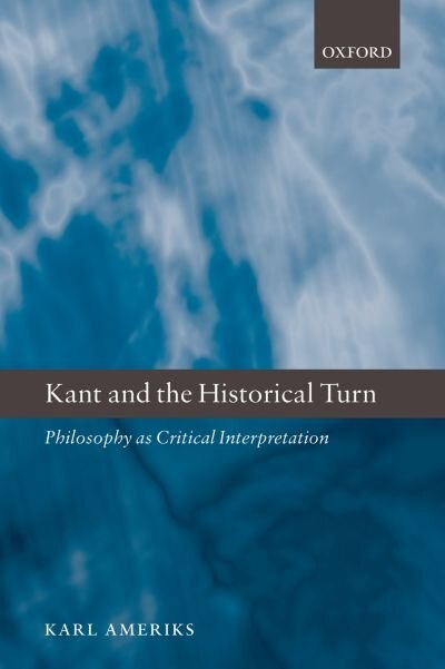 Front cover_Kant and the Historical Turn