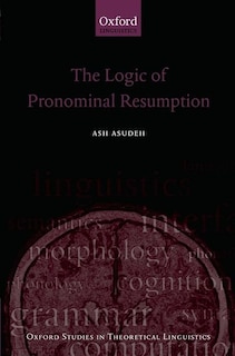 Front cover_The Logic of Pronominal Resumption