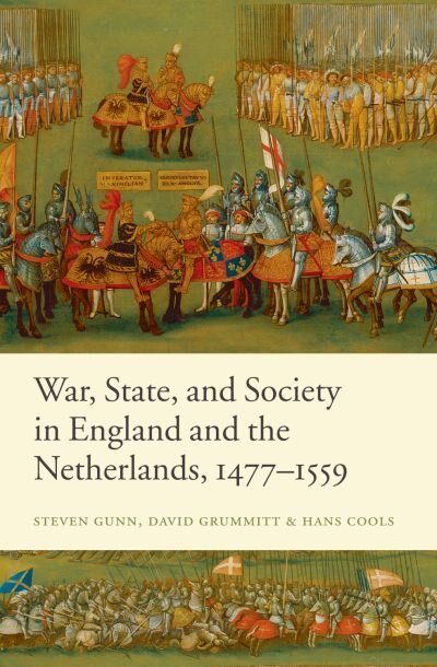 Front cover_War, State, and Society in England and the Netherlands 1477-1559