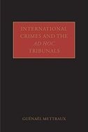 International Crimes And The Ad Hoc Tribunals