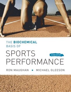 Front cover_The Biochemical Basis of Sports Performance