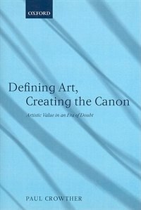 Front cover_Defining Art, Creating the Canon
