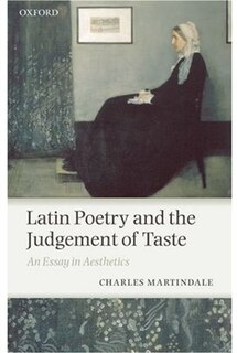 Front cover_Latin Poetry and the Judgement of Taste