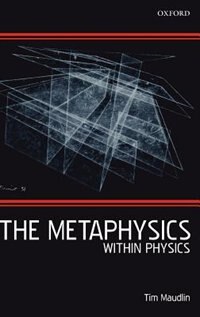 Front cover_The Metaphysics Within Physics