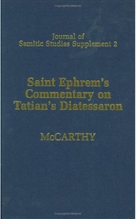 Front cover_Saint Ephrem's Commentary on Tatian's Diatessaron