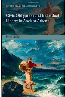 Couverture_Civic Obligation and Individual Liberty in Ancient Athens