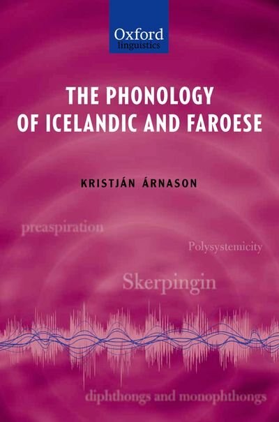 Couverture_The Phonology of Icelandic and Faroese