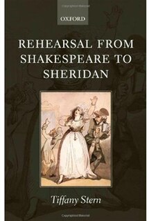 Front cover_Rehearsal from Shakespeare to Sheridan