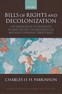 Front cover_Bills of Rights and Decolonization