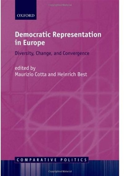 Democratic Representation in Europe: Diversity, Change, and Convergence