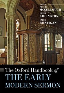 Front cover_The Oxford Handbook of the Early Modern Sermon