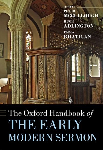 Front cover_The Oxford Handbook of the Early Modern Sermon