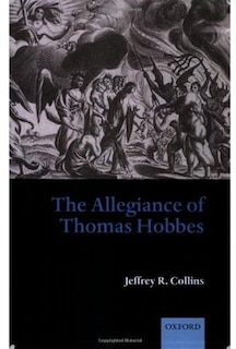 Front cover_The Allegiance of Thomas Hobbes