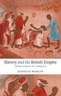 Couverture_Slavery And The British Empire