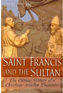 Front cover_Saint Francis and the Sultan