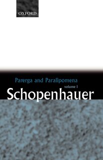Couverture_Parerga and Paralipomena: Volume 1: Six Long Philosophical Essays