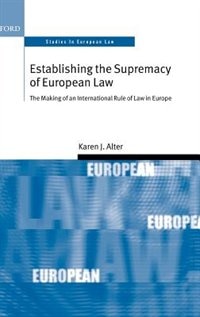 Front cover_Establishing the Supremacy of European Law