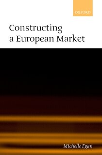 Front cover_Constructing a European Market