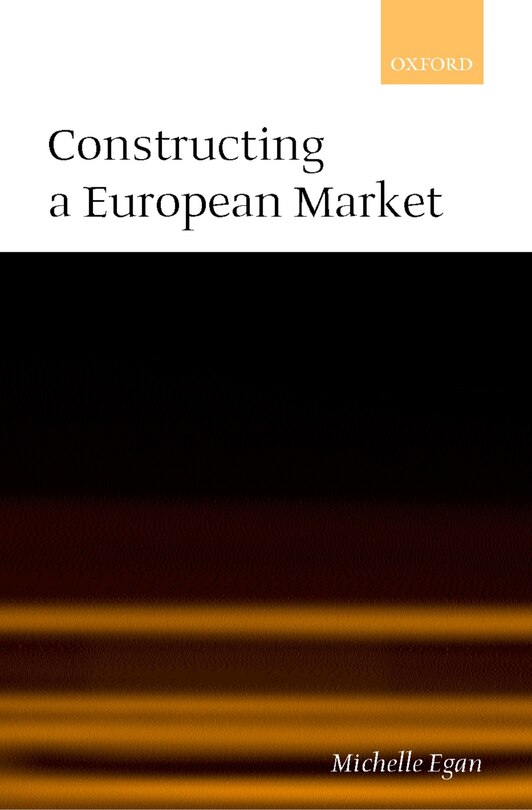 Front cover_Constructing a European Market