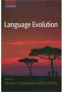 Language Evolution by Morten H. Christiansen