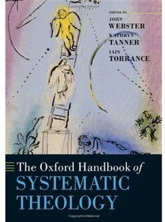 Front cover_The Oxford Handbook Of Systematic Theology