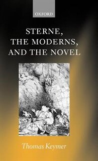 Front cover_Sterne, the Moderns, and the Novel