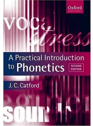 A Practical Introduction to Phonetics