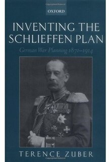 Front cover_Inventing the Schlieffen Plan