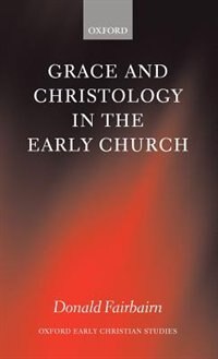 Couverture_Grace and Christology in the Early Church