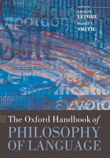Front cover_The Oxford Handbook Of Philosophy Of Language