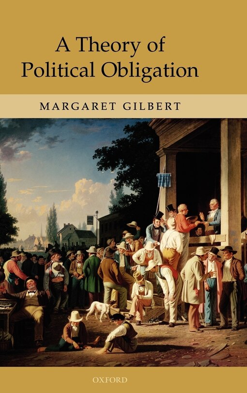 Front cover_A Theory of Political Obligation