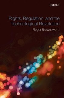 Front cover_Rights, Regulation and the Technological Revolution