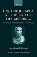 Couverture_Historiography at the End of the Republic