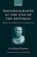 Couverture_Historiography at the End of the Republic