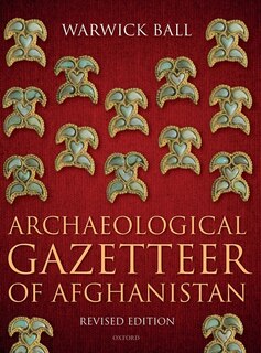 Front cover_Archaeological Gazetteer of Afghanistan